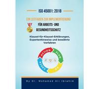 ISO 45001: Klausel-für-Klausel-Erklärungen, Expertenhinweise und bewährte Verfahren