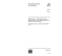 ISO 4633:2002, Rubber seals - Joint rings for water supply, drainage and sewerage pipelines - Specification for materials