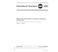 ISO 4867:1984, Code for the measurement and reporting of shipboard vibration data