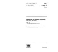 ISO 5347-15:1993, Methods for the calibration of vibration and shock pick-ups - Part 15: Testing of acoustic sensitivity