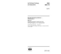 ISO 603-14:1999, Bonded abrasive products -- Dimensions -- Part 14: Grinding wheels for deburring and fettling/snagging on an angle grinder