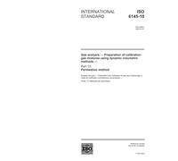 ISO 6145-10:2002, Gas analysis - Preparation of calibration gas mixtures using dynamic volumetric methods - Part 10: Permeation method