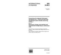 ISO 6149-3:2006, Connections for hydraulic fluid power and general use - Ports and stud ends with ISO 261 metric threads and O-ring sealing - Part 3: ... for light-duty (L series) stud ends