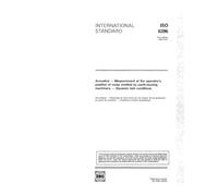 ISO 6396:1992, Acoustics - Measurement at the operators position of noise emitted by earth-moving machinery - Dynamic test conditions'