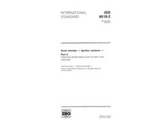 ISO 6518-2:1995, Road vehicles - Ignition systems - Part 2: Electrical performance and function test methods