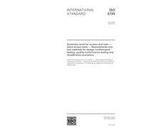 ISO 6789:2003, Assembly tools for screws and nuts - Hand torque tools - Requirements and test methods for design conformance testing, quality conformance testing and recalibration procedure
