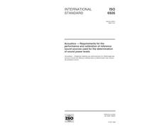 ISO 6926:1999, Acoustics -- Requirements for the performance and calibration of reference sound sources used for the determination of sound power levels