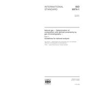 ISO 6974-1:2000, Natural gas -- Determination of composition with defined uncertainty by gas chromatography -- Part 1: Guidelines for tailored analysis