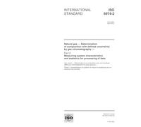 ISO 6974-2:2001, Natural gas -- Determination of composition with defined uncertainty by gas chromatography -- Part 2: Measuring-system characteristics and statistics for processing of data