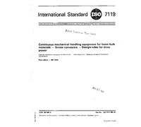 ISO 7119:1981, Continuous mechanical handling equipment for loose bulk materials - Screw conveyors - Design rules for drive power