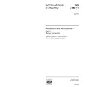 ISO 7240-11:2005, Fire detection and alarm systems - Part 11: Manual call points