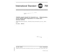 ISO 759:1981, Volatile organic liquids for industrial use -- Determination of dry residue after evaporation on water bath -- General method
