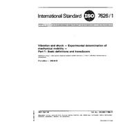 ISO 7626-1:1986, Vibration and shock - Experimental determination of mechanical mobility - Part 1 : Basic definitions and transducers