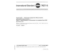 ISO 7627-6:1985, Hardmetals - Chemical analysis by flame atomic absorption spectrometry - Part 6 : Determination of chromium in contents from 0,01 to 2 % (m/m)