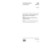 ISO 7637-2:2004, Road vehicles - Electrical disturbances from conduction and coupling - Part 2: Electrical transient conduction along supply lines only