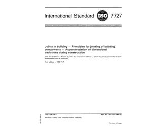 ISO 7727:1984, Joints in building -- Principles for jointing of building components -- Accommodation of dimensional deviations during construction