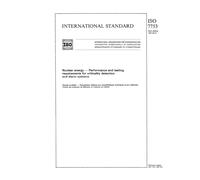 ISO 7753:1987, Nuclear energy -- Performance and testing requirements for criticality detection and alarm systems