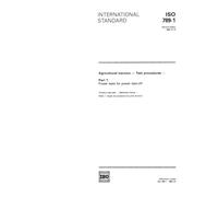 ISO 789-1:1990, Agricultural tractors - Test procedures - Part 1: Power tests for power take-off