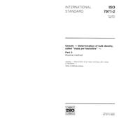 ISO 7971-2:1995, Cereals -- Determination of bulk density, called mass per hectolitre -- Part 2: Routine method