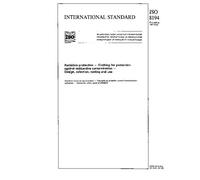ISO 8194:1987, Radiation protection - Clothing for protection against radioactive contamination - Design, selection, testing and use