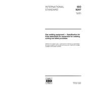 ISO 8207:1996, Gas welding equipment - Specification for hose assemblies for equipment for welding, cutting and allied processes