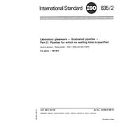 ISO 835-2:1981, Laboratory glassware - Graduated pipettes - Part 2 : Pipettes for which no waiting time is specified