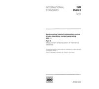 ISO 8528-9:1995, Reciprocating internal combustion engine driven alternating current generating sets - Part 9: Measurement and evaluation of mechanical vibrations