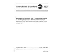 ISO 8531:1986, Manganese and chromium ores -- Experimental methods for checking the precision of moisture determination