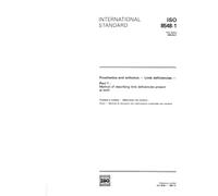 ISO 8548-1:1989, Prosthetics and orthotics -- Limb deficiencies -- Part 1: Method of describing limb deficiencies present at birth