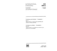 ISO 8549-2:1989, Prosthetics and orthotics -- Vocabulary -- Part 2: Terms relating to external limb prostheses and wearers of these prostheses