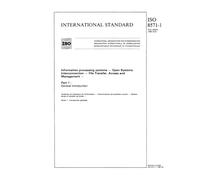 ISO 8571-1:1988, Information processing systems - Open Systems Interconnection - File Transfer, Access and Management - Part 1: General introduction