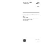 ISO 8686-2:2004, Cranes - Design principles for loads and load combinations - Part 2: Mobile cranes