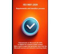 ISO 9001:2026: contents and steps for the transition with a course on Microsoft 365 apps to digitize the quality system