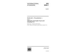 ISO 9094-1:2003, Small craft - Fire protection - Part 1: Craft with a hull length of up to and including 15 m