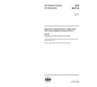ISO 9241-6:1999, Ergonomic requirements for office work with visual display terminals (VDTs) -- Part 6: Guidance on the work environment