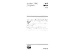 ISO 9459-1:1993, Solar heating -- Domestic water heating systems -- Part 1 : Performance rating procedure using indoor test methods