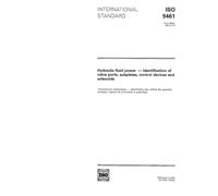 ISO 9461:1992, Hydraulic fluid power -- Identification of valve ports, subplates, control devices and solenoids