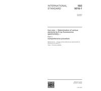 ISO 9516-1:2003, Iron ores - Determination of various elements by X-ray fluorescence spectrometry - Part 1: Comprehensive procedure