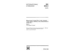 ISO 9555-4:1992, Measurement of liquid flow in open channels - Tracer dilution methods for the measurement of steady flow - Part 4: Fluorescent tracers