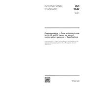 ISO 9642:1993, Cinematography -- Time and control code for 24, 25 and 30 frames per second motion-picture systems -- Specifications
