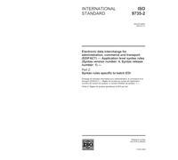 ISO 9735-2:2002, Electronic data interchange for administration, commerce and transport (EDIFACT) - Application level syntax rules (Syntax version ... - Part 2: Syntax rules specific to batch EDI