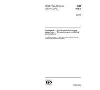 ISO 9762:2000, Aerospace -- Aircraft control wire rope assemblies -- Dimensions and end-fitting combinations