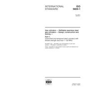 ISO 9809-1:1999, Gas cylinders -- Refillable seamless steel gas cylinders -- Design, construction and testing -- Part 1: Quenched and tempered steel cylinders with tensile strength less than 1 100 MPa