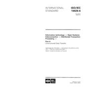 ISO/IEC 10026-6:1995, Information technology - Open Systems Interconnection - Distributed Transaction Processing - Part 6: Unstructured Data Transfer