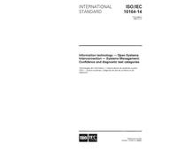 ISO/IEC 10164-14:1996, Information technology - Open Systems Interconnection - System Management: Confidence and diagnostic test categories