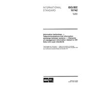 ISO/IEC 10742:1994, Information technology - Telecommunications and information exchange between systems - Elements of management information related to OSI Data Link Layer standards