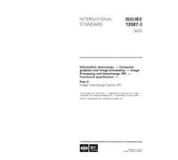 ISO/IEC 12087-3:1995, Information technology - Computer graphics and image processing - Image Processing and Interchange (IPI) - Functional specification - Part 3: Image Interchange Facility (IIF)