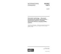 ISO/IEC 13673:2000, Information technology -- Document processing and related communication -- Conformance testing for Standard Generalized Markup Language (SGML) systems