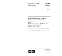 ISO/IEC 14143-2:2002, Information technology - Software measurement - Functional size measurement - Part 2: Conformity evaluation of software size measurement methods to ISO/IEC 14143-1:1998