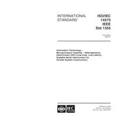 ISO/IEC 14575:2000, Heterogeneous InterConnect (HIC) (low cost, low latency, scalable, serial interconnect for parallel system construction)